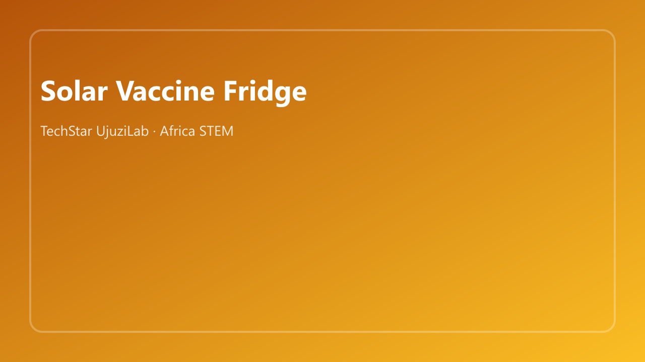 Dar es Salaam Solar Fridge Monitor